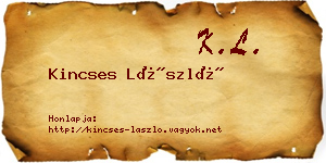 Kincses László névjegykártya