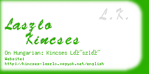 laszlo kincses business card